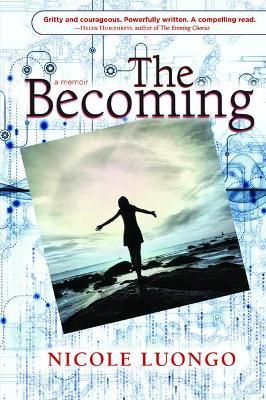 The Becoming - Nicole Luongo