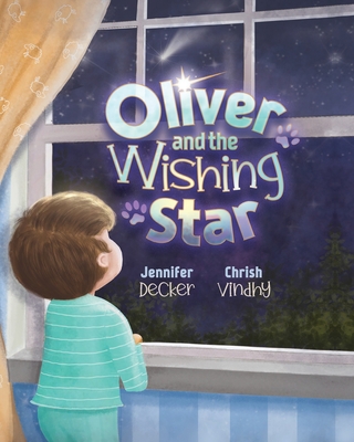 Oliver and the Wishing Star - Jennifer Decker