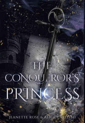 The Conqueror's Princess - Jeanette Rose