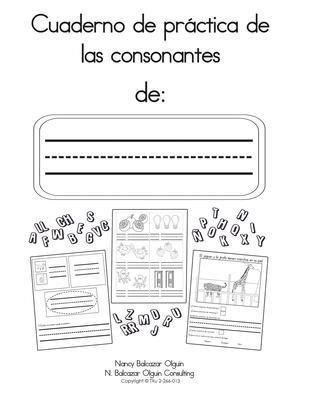 Cuaderno de pr�ctica de las consonantes - Nancy Olguin