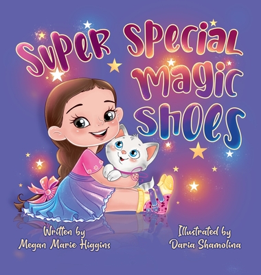 Super Special Magic Shoes - Megan Higgins