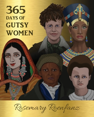 365 Days of Gutsy Women - Rosemary Roenfanz
