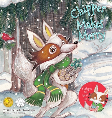 Chipper Makes Merry - Kimber Fox Morgan