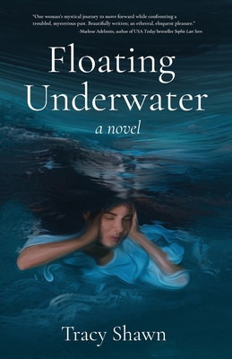 Floating Underwater - Tracy Shawn