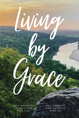 Living By Grace - David Anderson
