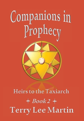 Companions in Prophecy - Terry Martin