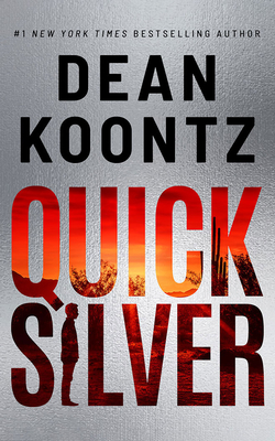 Quicksilver - Dean Koontz