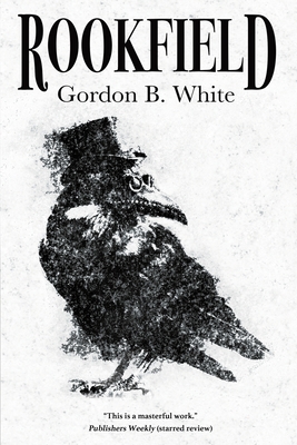 Rookfield - Gordon B. White