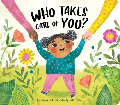 Who Takes Care of You? - Hannah Eliot