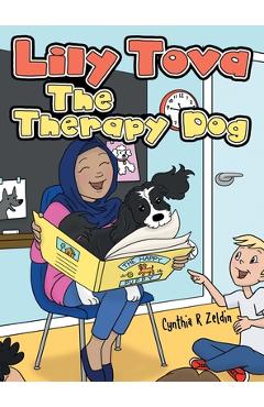Coperta cărții 'Lily Tova the Therapy Dog - Cynthia R. Zeldin'