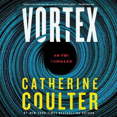 Vortex: An FBI Thriller - Catherine Coulter