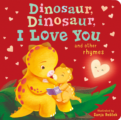 Dinosaur, Dinosaur, I Love You - Danielle Mclean