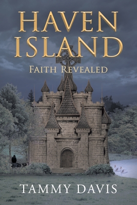 Haven Island: Faith Revealed - Tammy Davis