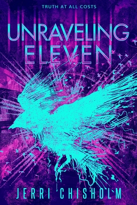 Unraveling Eleven - Jerri Chisholm