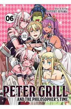 Coperta cărții 'Peter Grill and the Philosopher's Time Vol. 6 - Daisuke Hiyama'