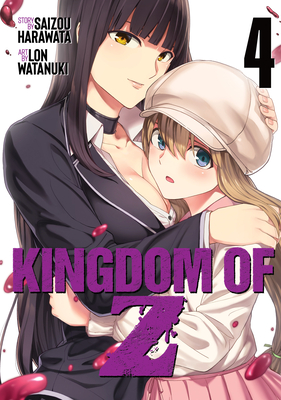 Kingdom of Z Vol. 4 - Saizou Harawata