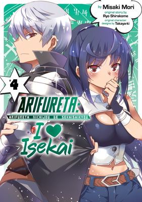 Arifureta: I Heart Isekai Vol. 4 - Ryo Shirakome