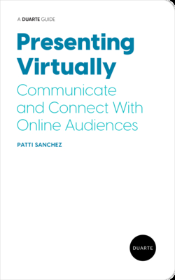 Presenting Virtually: Communicate and Connect with Online Audiences - Patti Sanchez