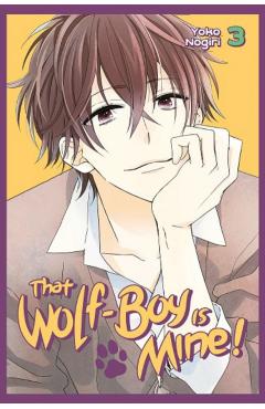 That Wolf-Boy Is Mine! Omnibus 2 (Vol. 3-4) - Yoko Nogiri