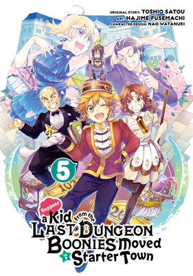 Suppose a Kid from the Last Dungeon Boonies Moved to a Starter Town (Manga) 05 - Toshio Satou