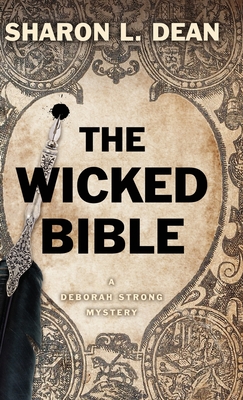 The Wicked Bible - Sharon L. Dean
