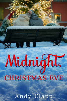 Midnight, Christmas Eve - Andy Clapp