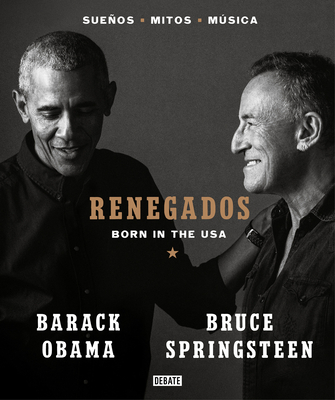 Renegados / Renegades. Born in the USA - Barack Obama