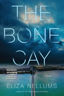 The Bone Cay - Eliza Nellums
