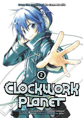 Clockwork Planet 2 - Yuu Kamiya