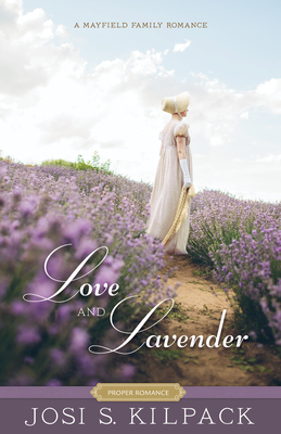 Love and Lavender, 4 - Josi S. Kilpack