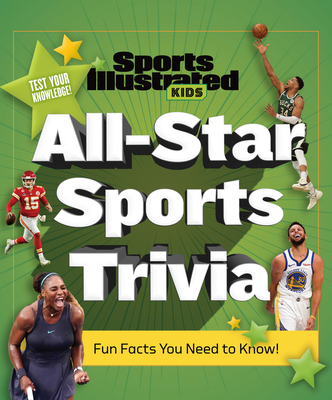 All-Star Sports Trivia - The Editors Of Sports Illustrated Kids