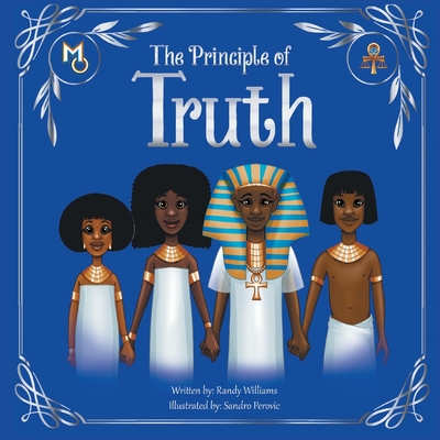 The Principle of Truth - Randy Williams