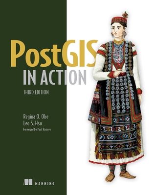 Postgis in Action, Third Edition - Leo S. Hsu