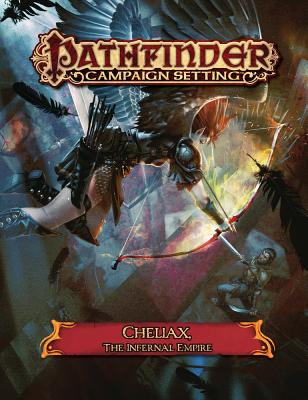 Pathfinder Campaign Setting: Cheliax, the Infernal Empire - Paizo Publishing