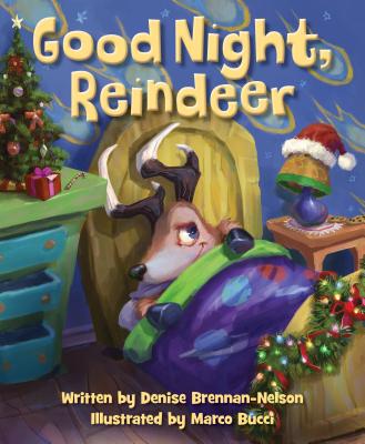 Good Night, Reindeer - Denise Brennan-nelson