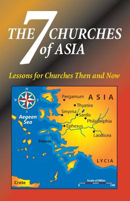 The Seven Churches of Asia - Matt Hennecke