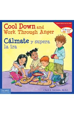 Coperta cărții 'Cool Down and Work Through Anger/C�lmate Y Supera La IRA - Cheri J. Meiners'