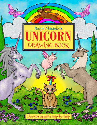Ralph Masiello's Unicorn Drawing Book - Ralph Masiello