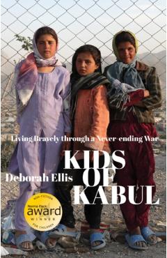 Kids of Kabul - Deborah Ellis