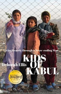 Kids of Kabul - Deborah Ellis