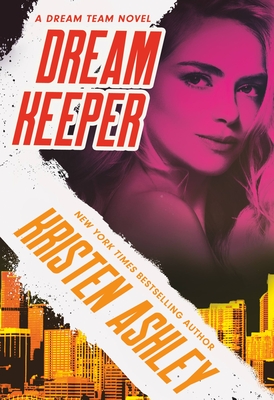 Dream Keeper - Kristen Ashley