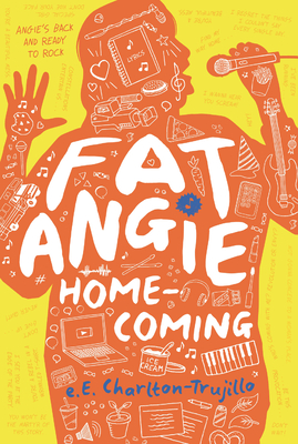 Fat Angie: Homecoming - E. E. Charlton-trujillo