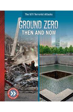 Coperta cărții 'Ground Zero: Then and Now - Jessica Rusick'