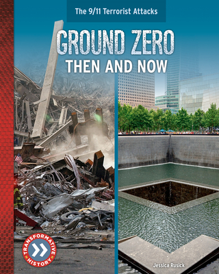 Coperta cărții 'Ground Zero: Then and Now - Jessica Rusick'