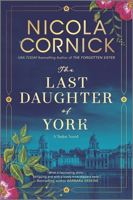 The Last Daughter of York - Nicola Cornick