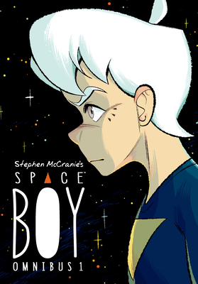 Stephen McCranie's Space Boy Omnibus Volume 1 - Stephen Mccranie