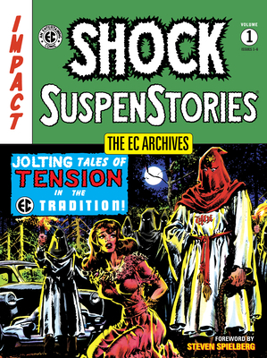 The EC Archives: Shock Suspenstories Volume 1 - Various
