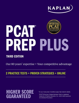 PCAT Prep Plus: 2 Practice Tests + Proven Strategies + Online - Kaplan Test Prep