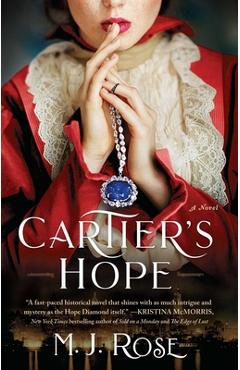 Coperta cărții 'Cartier's Hope - M. J. Rose'