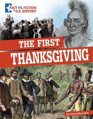 The First Thanksgiving: Separating Fact from Fiction - Peter Mavrikis